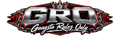 GRO – Gangsta Rules Only